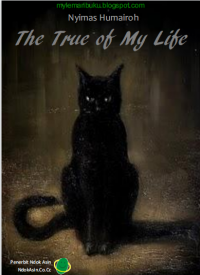 The True of My Live
