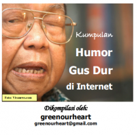 Kumpulan Humor Gus Dur di Internet